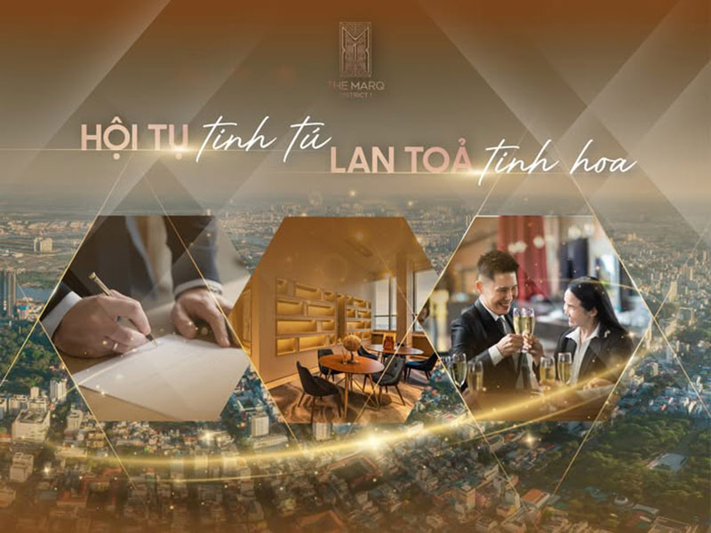 The Marq hội tụ tinh hoa