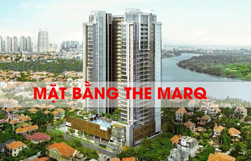 Mặt bằng The MarQ: Phân tích chi tiết thiết kế căn hộ hạng sang Quận 1