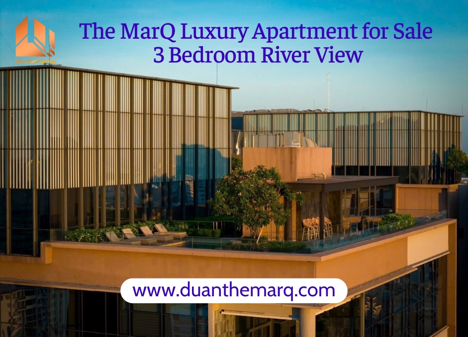 The MarQ Luxury Apartment for Sale – 3 Bedroom River View