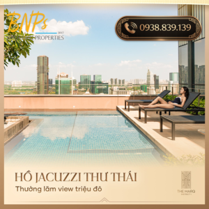 Cùng Bách Như Properties - BNPs Trải nghiệm sống đặc quyền tại The MarQ