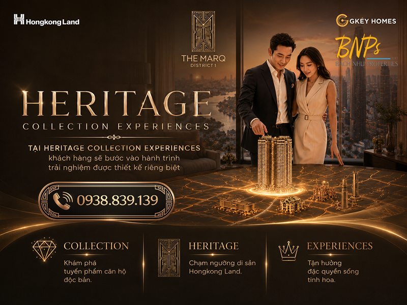 Sự kiện Heritage Collection Experiences The MarQ tổ chức ngày 26.07.2026 - Bách Như Properties - BNPs