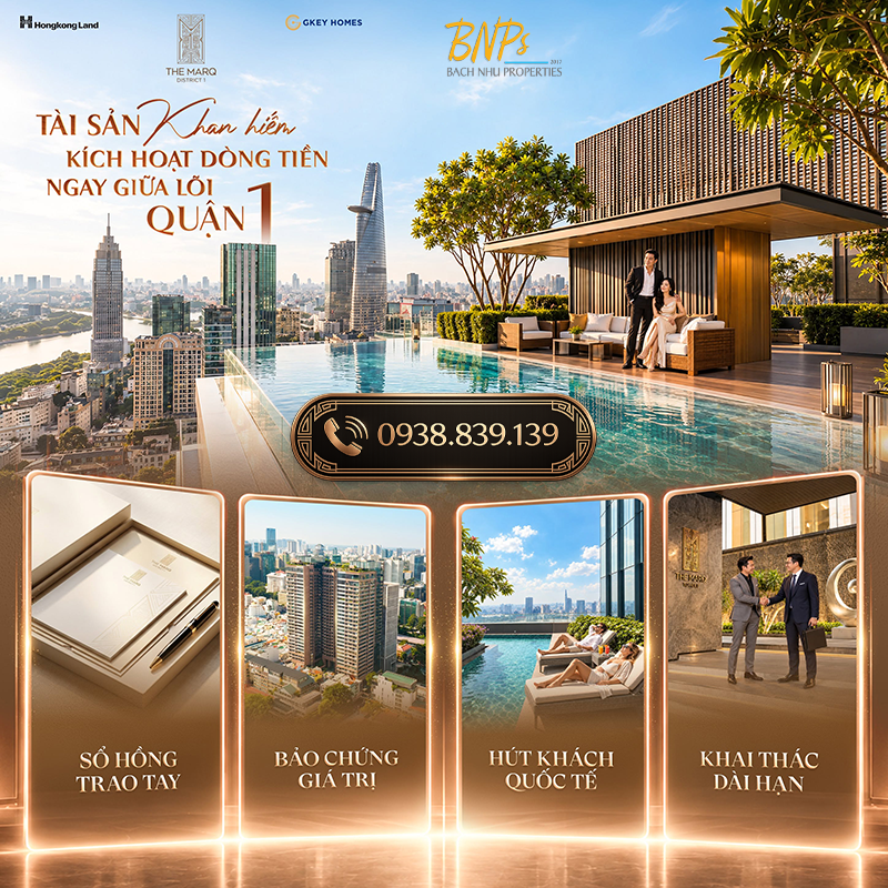 Liên hệ Bách Như Properties ( BNP's) - Hotline 0919 38 11 22 để nhận tư vấn chuyên sâu về bộ sưu tập 85 tuyển phẩm Căn hộ The MarQ